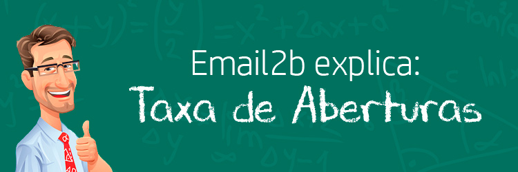 Taxa de Abertura: qual a relação dela com a entregabilidade e como medir seu sucesso